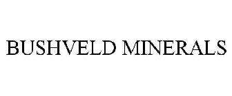 BUSHVELD MINERALS