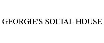 GEORGIE'S SOCIAL HOUSE
