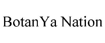 BOTANYA NATION