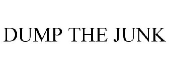 DUMP THE JUNK