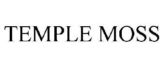 TEMPLE MOSS