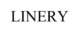 LINERY