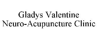 GLADYS VALENTINE NEURO-ACUPUNCTURE CLINIC