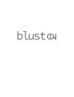 BLUST ON