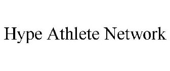 HYPE ATHLETE NETWORK