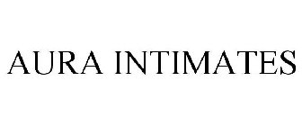 AURA INTIMATES