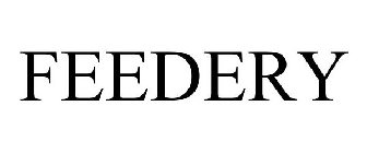FEEDERY