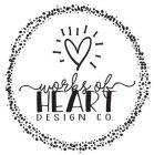 WORKS OF HEART DESIGN CO.