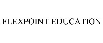 FLEXPOINT EDUCATION