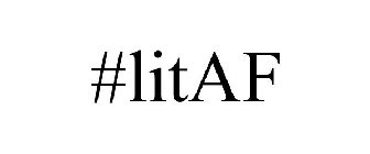 #LITAF