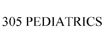 305 PEDIATRICS