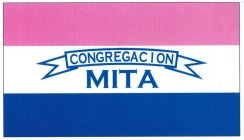 CONGREGACION MITA