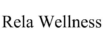 RELA WELLNESS