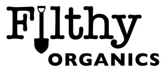 FILTHY ORGANICS