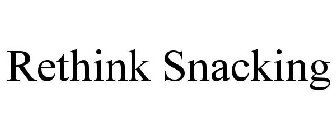 RETHINK SNACKING