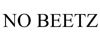 NO BEETZ