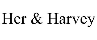 HER & HARVEY