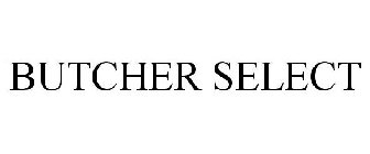 BUTCHER SELECT