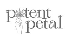 POTENT PETAL