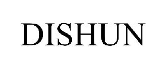 DISHUN