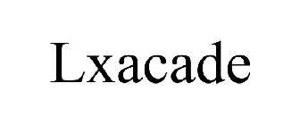 LXACADE