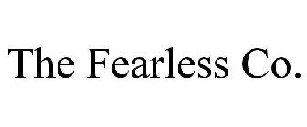 THE FEARLESS CO.