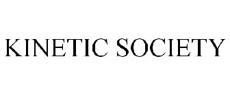 KINETIC SOCIETY