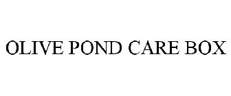 OLIVE POND CARE BOX