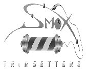 SMOX TRIMSETTERS