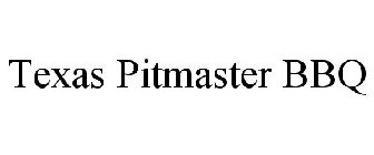 TEXAS PITMASTER BBQ