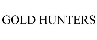 GOLD HUNTERS
