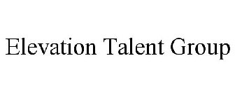 ELEVATION TALENT GROUP