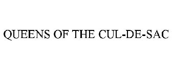 QUEENS OF THE CUL-DE-SAC