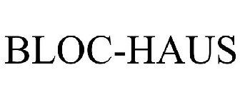 BLOC-HAUS