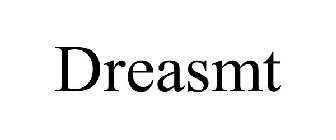 DREASMT