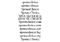 SPOUSECHOICE SPOUSE CHOICE SPOUSECHOICE SPOUSE CHOICE SPOUSECHOICE SPOUSE CHOICE SPOUSECHOICE.COM SPOUSECHOICE.COM SPOUSECHOICE.NET SPOUSECHOICE.BIZ SPOUSECHOICE.ORG SPOUSE CHOICE