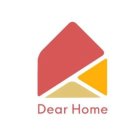 DEAR HOME