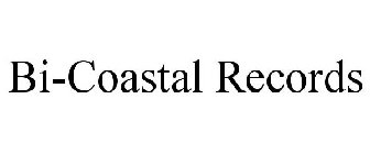 BI-COASTAL RECORDS
