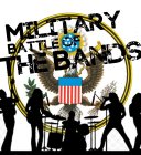 MILITARY BATTLE OF THE BANDS