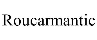 ROUCARMANTIC