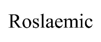 ROSLAEMIC