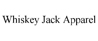 WHISKEY JACK APPAREL
