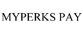 MYPERKS PAY