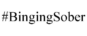 #BINGINGSOBER