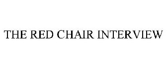 THE RED CHAIR INTERVIEW