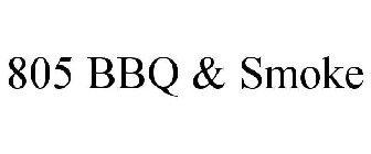 805 BBQ & SMOKE