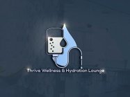 THRIVE WELLNESS & HYDRATION LOUNGE