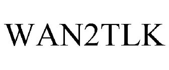 WAN2TLK