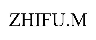 ZHIFU.M