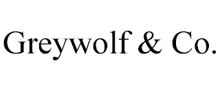GREYWOLF & CO.